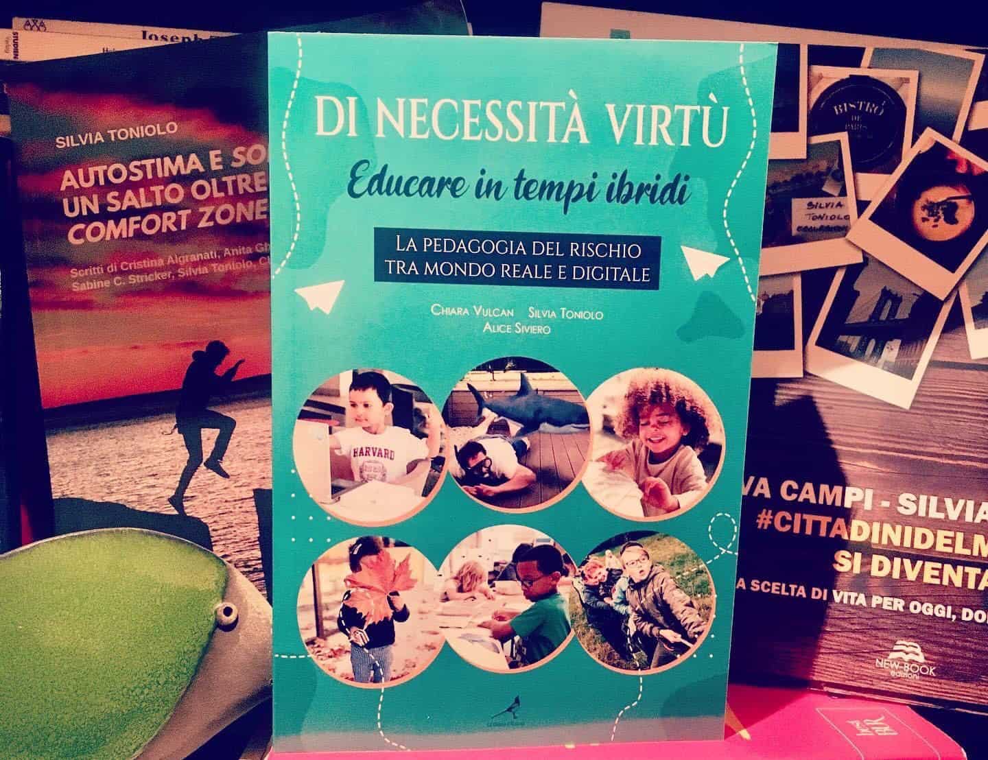“Di necessità virtù: educare in tempi ibridi: La pedagogia del rischio tra mondo reale e digitale