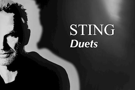 Sting esce e colpisce con «Duets», il suo nuovo album