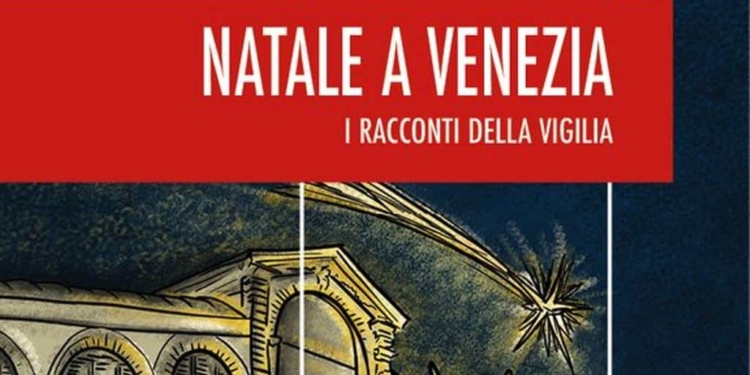 18 scrittori per un Natale a Venezia