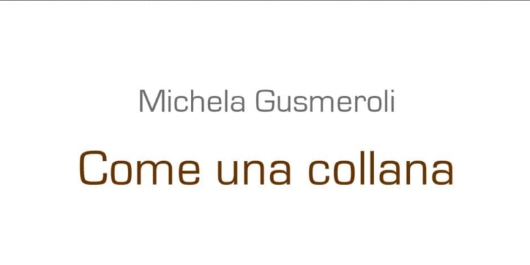 Le sfumature della “Collana” di Michela