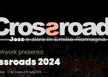 Festival Crossroads: non solo Jazz in Emilia Romagna
