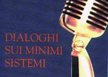 Un dialogo dei minimi sistemi