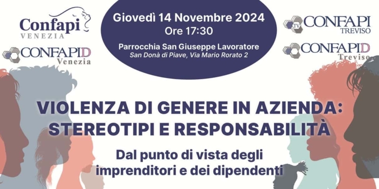Violenza di genere in azienda: Confapi a convegno a San Donà