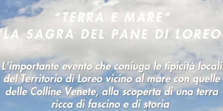 A Loreo la presentazione dell’evento Terra Mare e il Pane di Loreo
