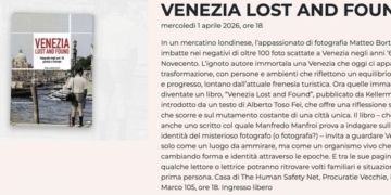 Venezia lost and found. Fotografie perdute e ritrovate