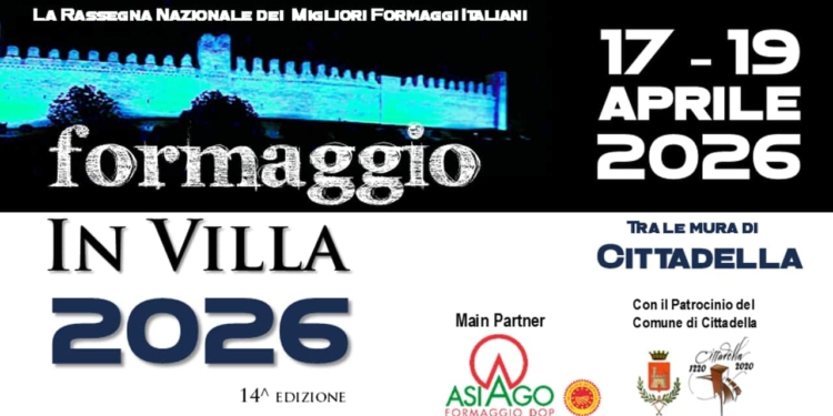 Tra le mura di Cittadella “Formaggio in Villa” 2026