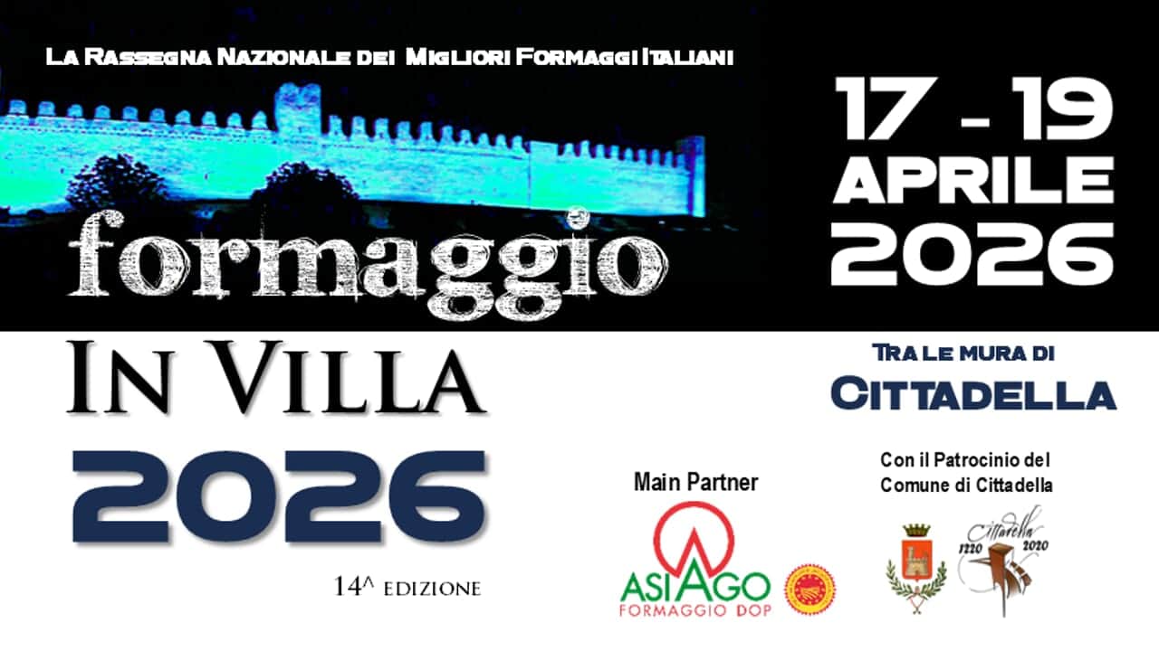 Tra le mura di Cittadella “Formaggio in Villa” 2026