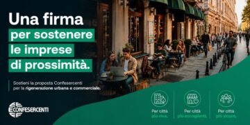 Confesercenti lancia una proposta di legge di iniziativa popolare per la rigenerazione urbana del commercio e dei servizi di prossimità