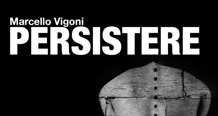 Marcello Vigoni, il corpo e la natura: “PERSISTERE” alla Black Light Gallery