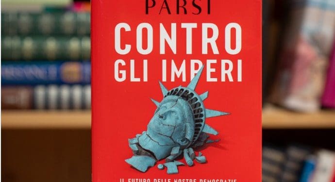 Collina di Libri; Vittorio Emanuele Parsi e Paola Peduzzi contro gli imperi. Il futuro delle democrazie nel nuovo ordine mondiale
